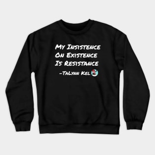 Resistance - White Lettering Crewneck Sweatshirt